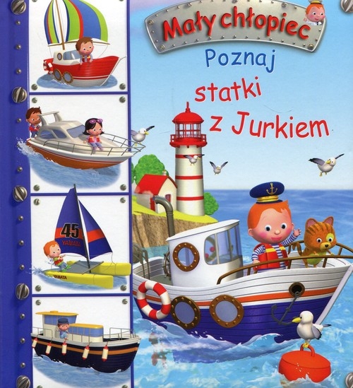 Mały chłopiec Poznaj statki z Jurkiem