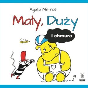 Mały, Duży i chmura