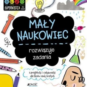 Mały naukowiec rozwiązuje zadania
