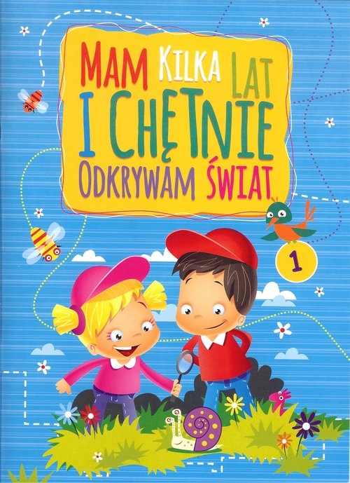 Mam kilka lat i chętnie odkrywam świat 1