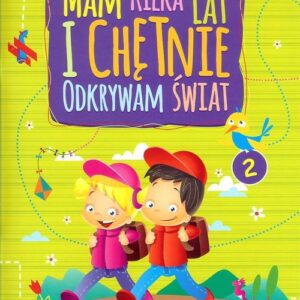 Mam kilka lat i chętnie odkrywam świat 2