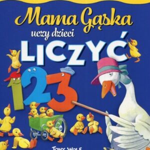 Mama Gąska uczy dzieci liczyć