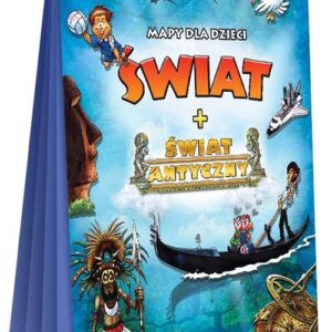 Mapy dla dzieci Świat + Świat antyczny