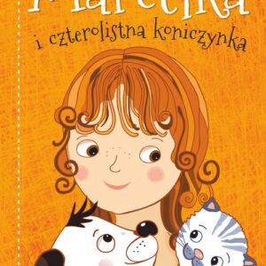 Marcelka i czterolistna koniczynka
