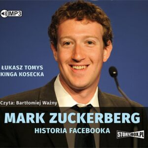 Mark Zuckerberg Historia Facebooka (Audiobook)