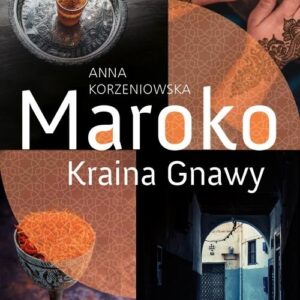 Maroko Kraina Gnawy