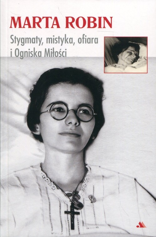 Marta Robin Stygmaty ofiary mistyka