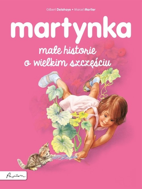 Martynka Małe historie o wielkim szczęściu