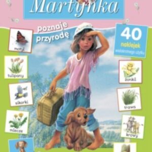 Martynka poznaje przyrodę Spróbuj odszukać