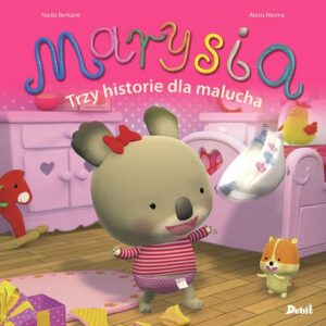 Marysia Trzy historie dla malucha
