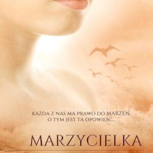 Marzycielka Tom 3