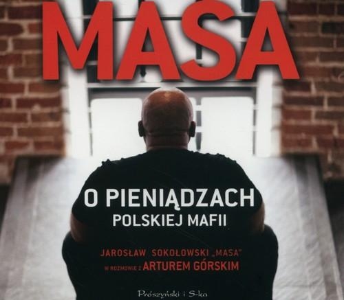 Masa o pieniądzach polskiej mafii (audiobook)