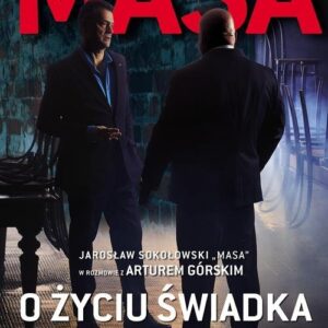 Masa o życiu świadka koronnego. "Masa" Jarosław Sokołowski w rozmowie a Arturem Górskim