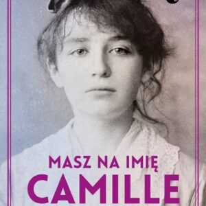 Masz na imię Camille