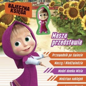 Masza i Niedźwiedź Masza przedstawia Bajeczna księga