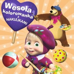 Masza i Niedźwiedź Wesoła kolorowanka z naklejkami
