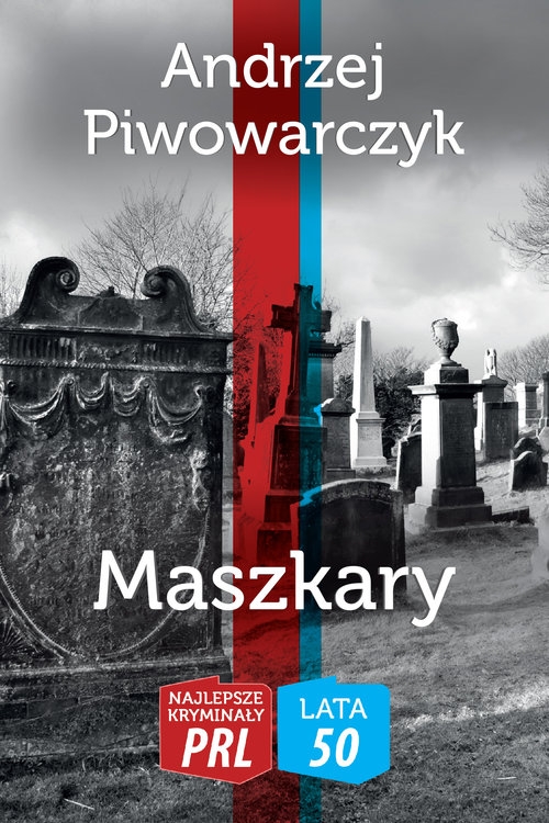 Maszkary. Najlepsze Kryminały PRL