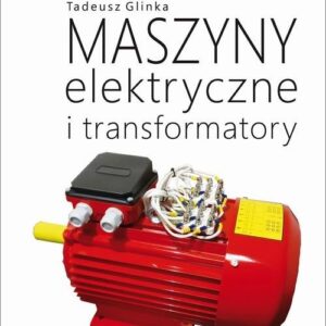 Maszyny elektryczne i transformatory