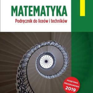 Matematyka 1 Podręcznik zakres podstawowy. Szkoła ponadpodstawowa