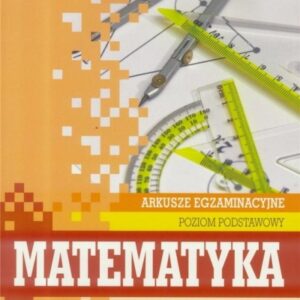 Matematyka Matura 2019 Arkusze egzaminacyjne Poziom podstawowy