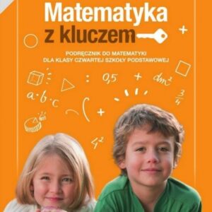 Matematyka SP 4 Matematyka z kluczem Podr. cz.2 NE