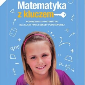 Matematyka SP 5 Matematyka z kluczem Podr. cz.1 NE