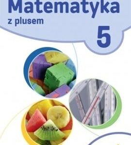 Matematyka SP 5 Z Plusem ćw, wersja C GWO