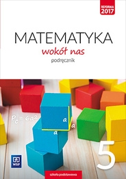 Matematyka wokół nas. Podręcznik. Klasa 5
Szkoła podstawowa