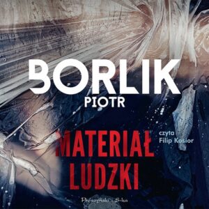 Materiał ludzki CD
	 (Audiobook)
