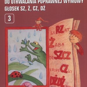 Materiał wyrazowo-obrazkowy do utrwalania poprawnej wymowy głosek sz, ż, cz, dż