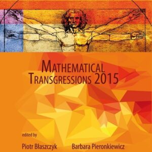 Mathematical Transgressions 2015