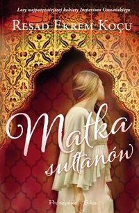 Matka sułtanów