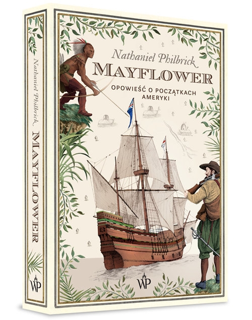 Mayflower. Opowieść o początkach Ameryki