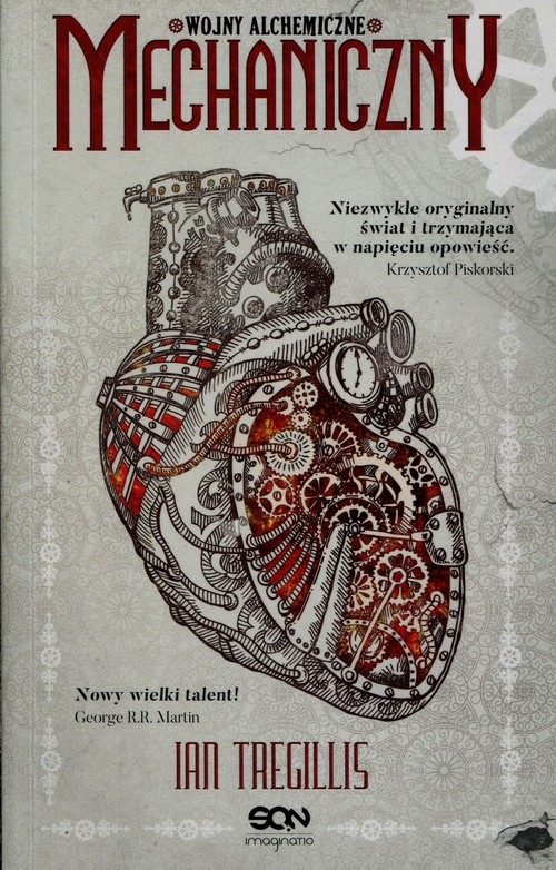 Mechaniczny Tom 1. Wojny alchemiczne