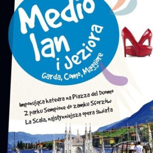Mediolan i Jeziora Pascal Lajt