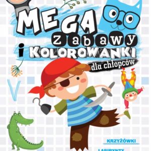 Megazabawy i kolorowanki dla chłopców