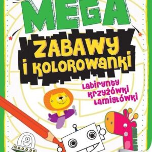 Megazabawy i kolorowanki Zeszyt 1