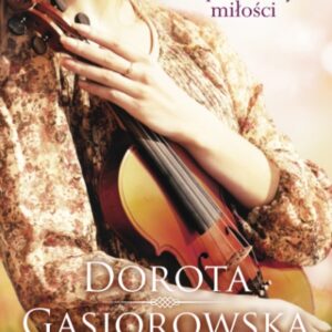 Melodia zapomnianych miłości