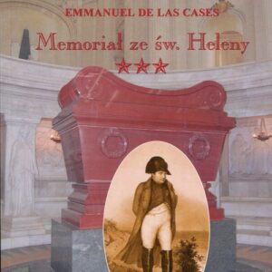 Memoriał ze Św. Heleny Tom 3