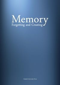 Memory Forgetting and Creating