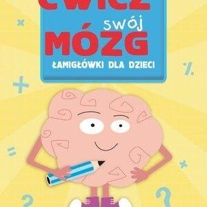 Mensa Kids.Ćwicz swój mózg.Łamigłówki dla dzieci 4