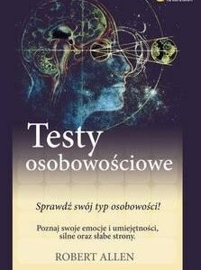 Mensa The High IQ Society. Testy osobowościowe