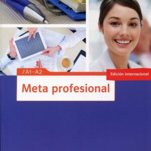 Meta profesional A1-A2 Libro del alumno + CD