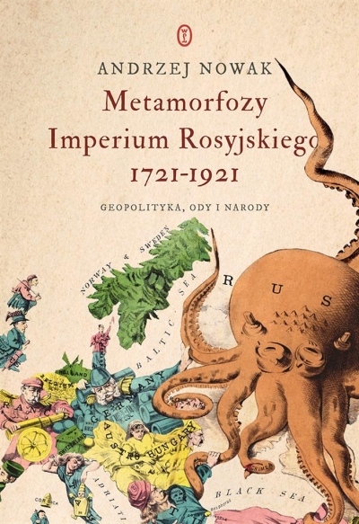 Metamorfozy Imperium Rosyjskiego 1721-1921. Geopol