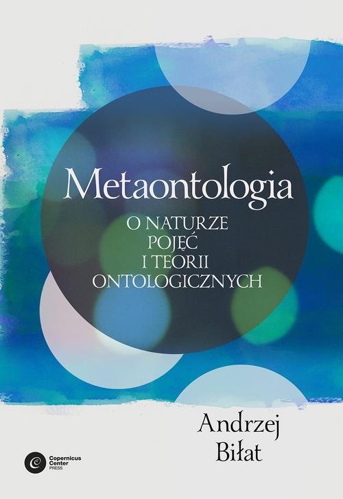 Metaontologia. O naturze pojęć i teorii ontologicznych