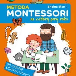 Metoda Montessori na cztery pory roku