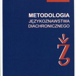 Metodologia językoznastwa diachronicznego