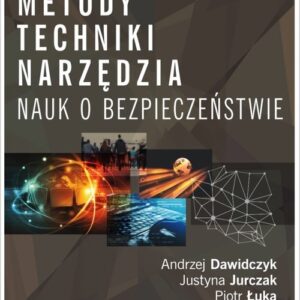 Metody techniki narzędzia nauk o bezpieczeństwie
