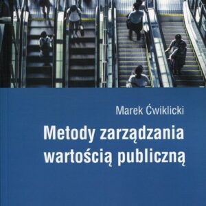 Metody zarządzania wartością publiczną