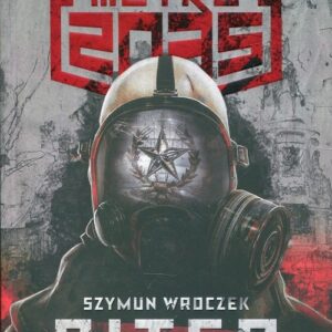 Metro 2035 Piter Wojna